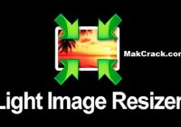 Light Image Resizer 6.0.7.0 Crack with Serial Key [Latest 2021]