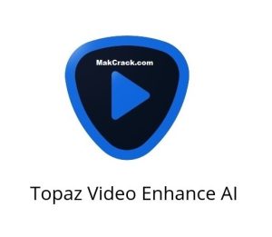 Topaz Video Enhance AI 3.0.4 Crack Mac + Torrent Full Key [2022]
